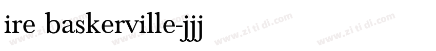 ire baskerville字体转换